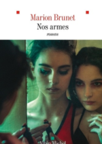lien vers Nos armes de Marion brunet
