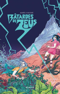 Couverture du tome 1 de Bâtardes de Zeus