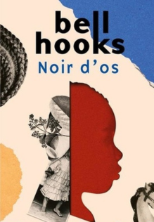 Noir d'os de Bell Hooks