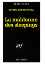 vers le roman La maldonne des sleppings de Tonino Benacquista