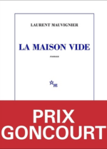 lien vers la Maison vide de Laurent Mauvignier