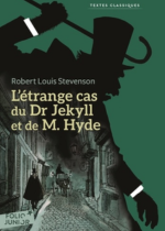 L'étrange cas du Docteur Jekyll et Mister Hyde de Robert Louis Stevenson
