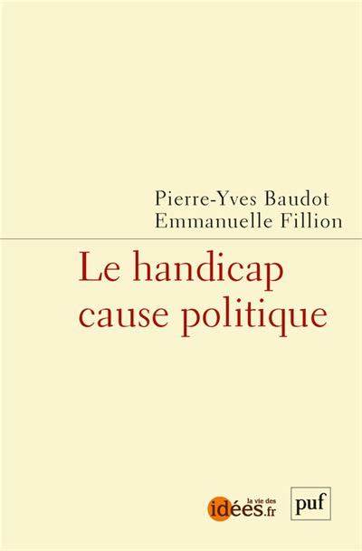 Couverture du livre Le handicap cause politique