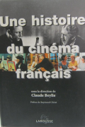 Histoire du cinéma français, Claude Beylie