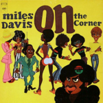 Vers l'album On the Corner