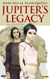 Couverture du tome 1 de Jupiter’s Legacy