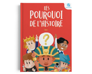 Vers l'article sur Quelle Histoire ! collection les pourquoi de l'histoire